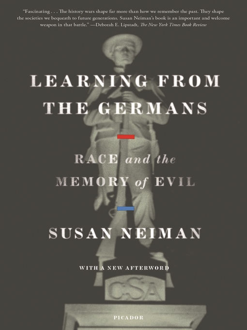Title details for Learning from the Germans by Susan Neiman - Wait list